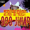 909 Jump - Single album lyrics, reviews, download