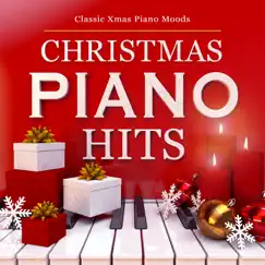 Christmas Piano Hits - Classic Xmas Piano Moods by Various Artists album reviews, ratings, credits