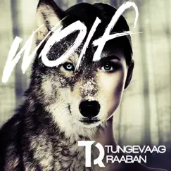 Wolf - Single by Tungevaag & Raaban album reviews, ratings, credits