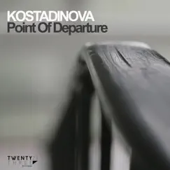 Point of Departure - Single by Kostadinova album reviews, ratings, credits