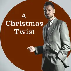 A Christmas Twist (Radio Edit) - Single by Si Cranstoun album reviews, ratings, credits