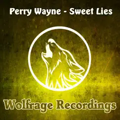Sweet Lies - Single by Perry Wayne album reviews, ratings, credits