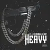 Heavy (feat. Dex Osama & Lil Baby) - Single album lyrics, reviews, download
