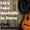 Let's Take Nashville by Storm - Single album lyrics, reviews, download