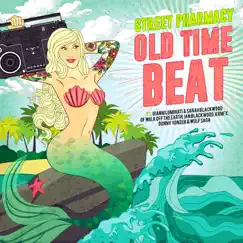 Old Time Beat (feat. Gianni Luminati, Sarah Blackwood, KRNFX, Ian Blackwood, Wolf Saga, Donny Yonder) - Single by Street Pharmacy album reviews, ratings, credits