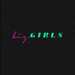 Big Girls Song Lyrics