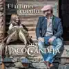 El Último Cuento - Single album lyrics, reviews, download