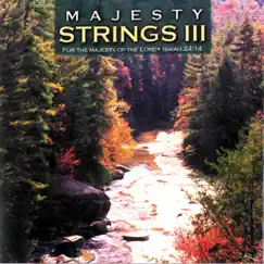Majesty Strings III by Majesty Strings album reviews, ratings, credits
