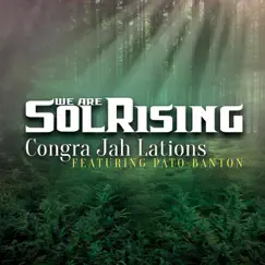 Congra Jah Lations (feat. Pato Banton) - Single by WeAreSolRising album reviews, ratings, credits