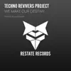We Make Our Destiny (AlhimiK SounD Remix) - Single album lyrics, reviews, download