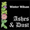 Ashes & Dust album lyrics, reviews, download