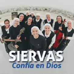 Confía en Dios (Alternate Version) - Single by Siervas album reviews, ratings, credits