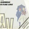 Future Love - Single album lyrics, reviews, download
