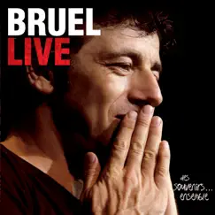 Bruel Live - Des souvenirs... ensemble by Patrick Bruel album reviews, ratings, credits