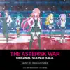 Gakusen Toshi Asterisk Original Soundtrack album lyrics, reviews, download