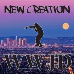 What Would Jesus Do - Single by New Creation album reviews, ratings, credits