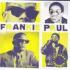 Reggae Legends - Frankie Paul album lyrics, reviews, download
