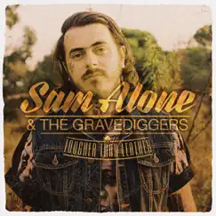 Tougher Than Leather by Sam Alone & the Gravediggers album reviews, ratings, credits