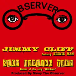 Stop Hurting Them (feat. Beenie Man) - Single by Jimmy Cliff album reviews, ratings, credits