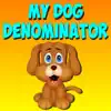 My Dog Denominator - Single album lyrics, reviews, download