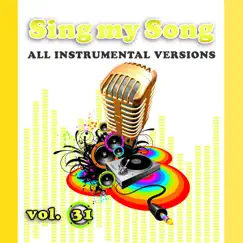 Sing My Song, Vol. 31 (Instrumental Versions) by Sounds Good album reviews, ratings, credits