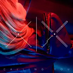 Calling You - Single by Nite Haus album reviews, ratings, credits