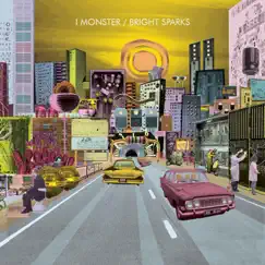 Bright Sparks by I Monster album reviews, ratings, credits