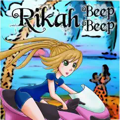 Beep Beep - Single by Rikah album reviews, ratings, credits