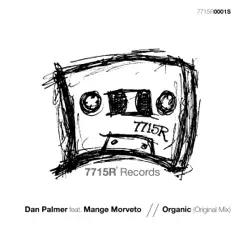 Organic (feat. Mange Morveto) - Single by Dan palmer album reviews, ratings, credits