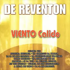 De Reventón by Viento Cálido album reviews, ratings, credits