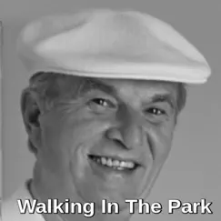Walking in the Park - Single by Bruce Blackman album reviews, ratings, credits