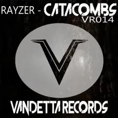 Catacombs - Single by Rayzer album reviews, ratings, credits