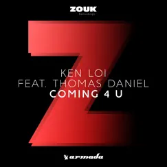 Coming 4 U (feat. Thomas Daniel) Song Lyrics