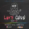 Love Guru Riddim - Single album lyrics, reviews, download