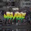 Hype - Single album lyrics, reviews, download