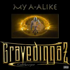 My a-Alike - Single by Gravediggaz album reviews, ratings, credits