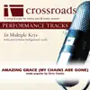 Amazing Grace (My Chains Are Gone) (Made Popular By Chris Tomlin) [Performance Track] album lyrics, reviews, download