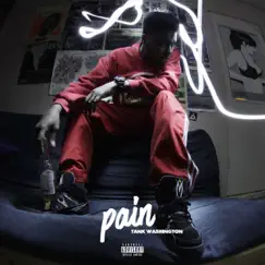 Pain by Tank Washington album reviews, ratings, credits