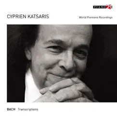 Bach Transcriptions (World Premiere Recordings) by Cyprien Katsaris album reviews, ratings, credits