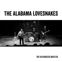 The Authorized Bootleg by The Alabama Lovesnakes album reviews, ratings, credits