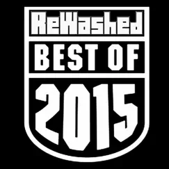 Rewashed: Best Of 2015 by Various Artists album reviews, ratings, credits