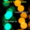 Party in My Room - Single album lyrics, reviews, download