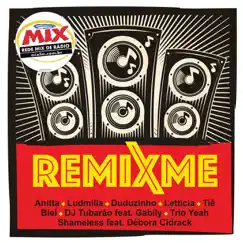 Remixme (Exclusivo Rádio Mix) by Various Artists album reviews, ratings, credits