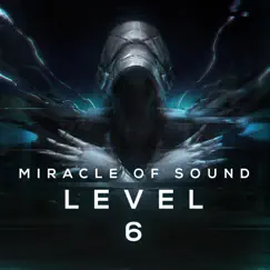 Level 6 by Miracle of Sound album reviews, ratings, credits