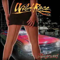 Dangerous by Wild Rose album reviews, ratings, credits