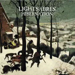 Hibernation by Lightsabres album reviews, ratings, credits