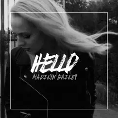 Hello - Single by Madilyn album reviews, ratings, credits