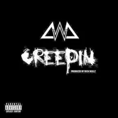 Creepin - Single by Chanel West Coast album reviews, ratings, credits