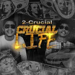 Crucial Life Song Lyrics