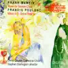 Poulenc & Martin: Masses album lyrics, reviews, download